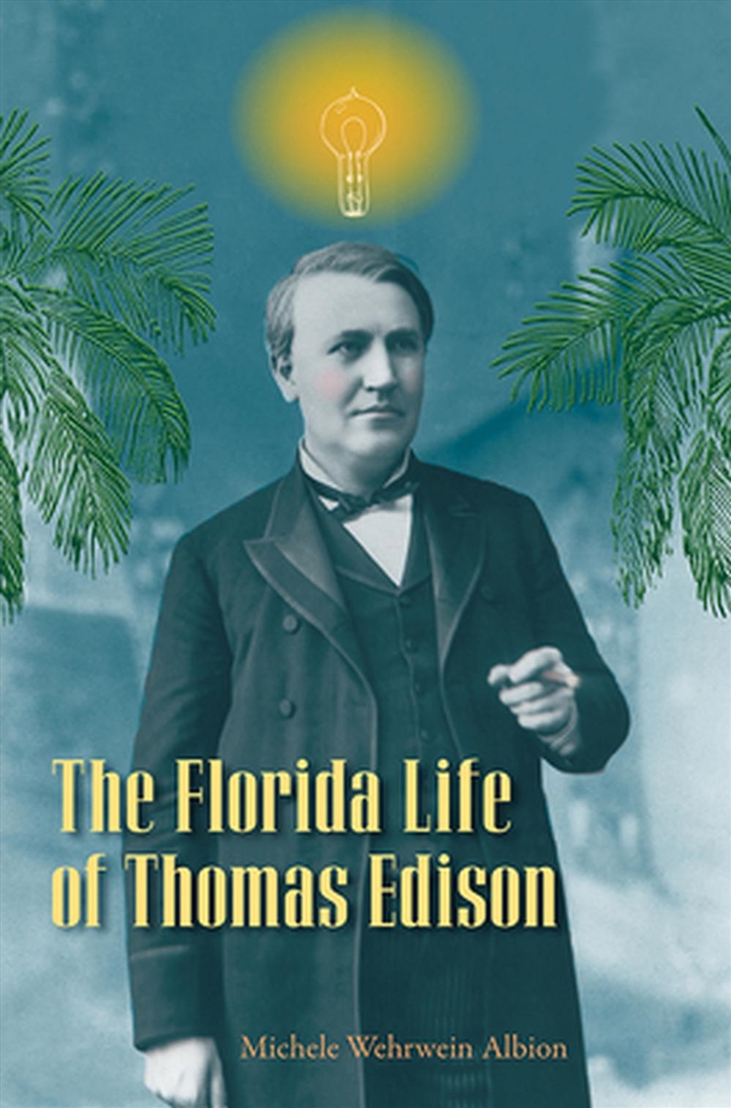 The Florida Life of Thomas Edison/Product Detail/Reading
