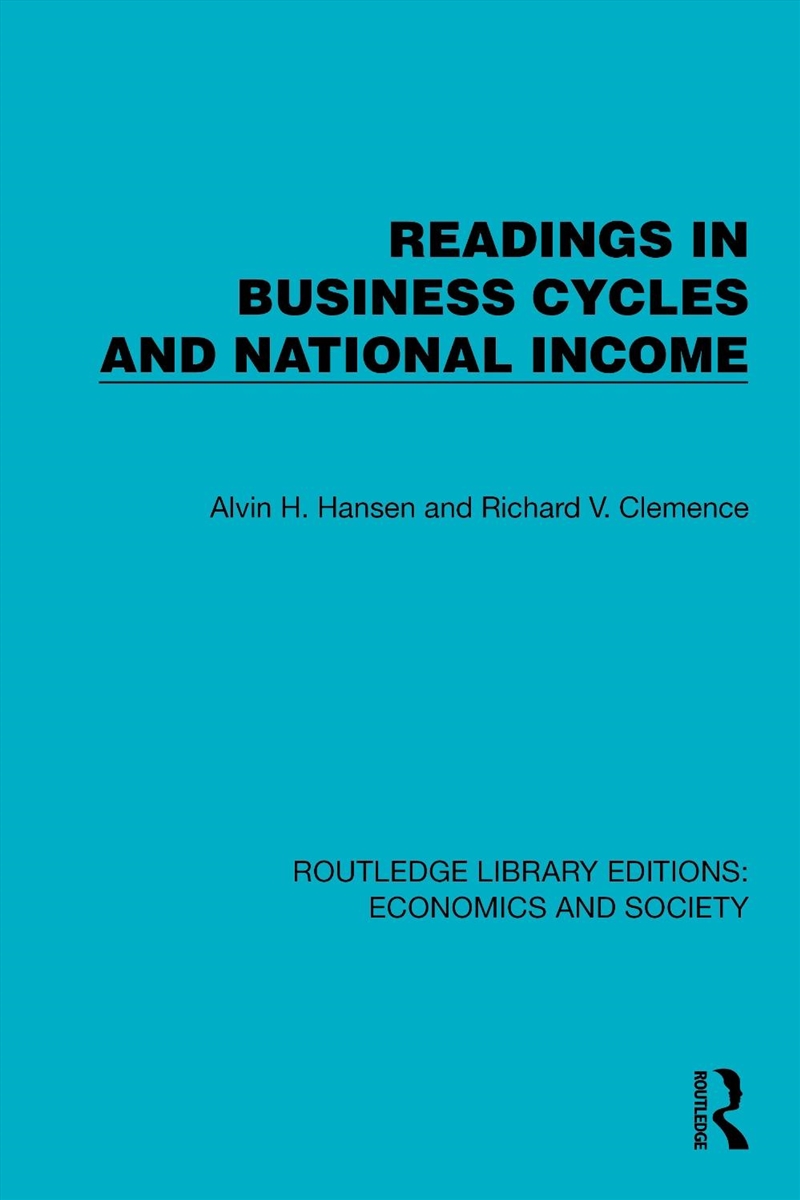 Readings in Business Cycles and National Income/Product Detail/Business Leadership & Management
