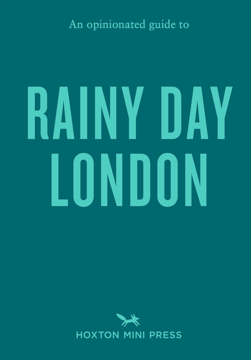 An Opinionated Guide To Rainy Day London/Product Detail/Travel & Holidays