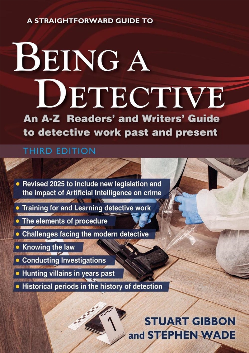 A Straightforward Guide To Being A Detective: Third Edition - 2025 : An A-Z Readers' And Writers' Gu/Product Detail/True Crime