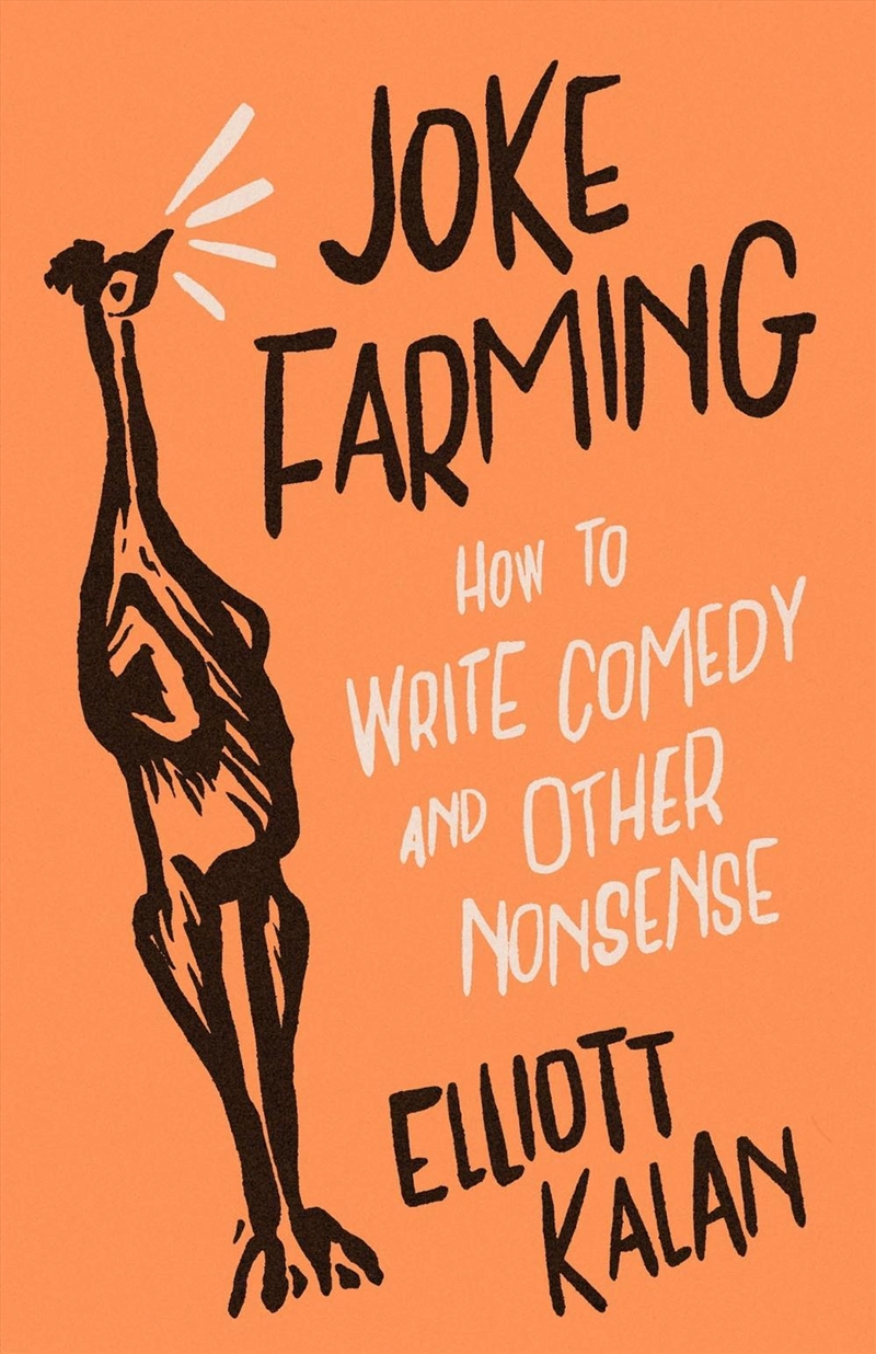 Joke Farming : How To Write Comedy And Other Nonsense/Product Detail/Media