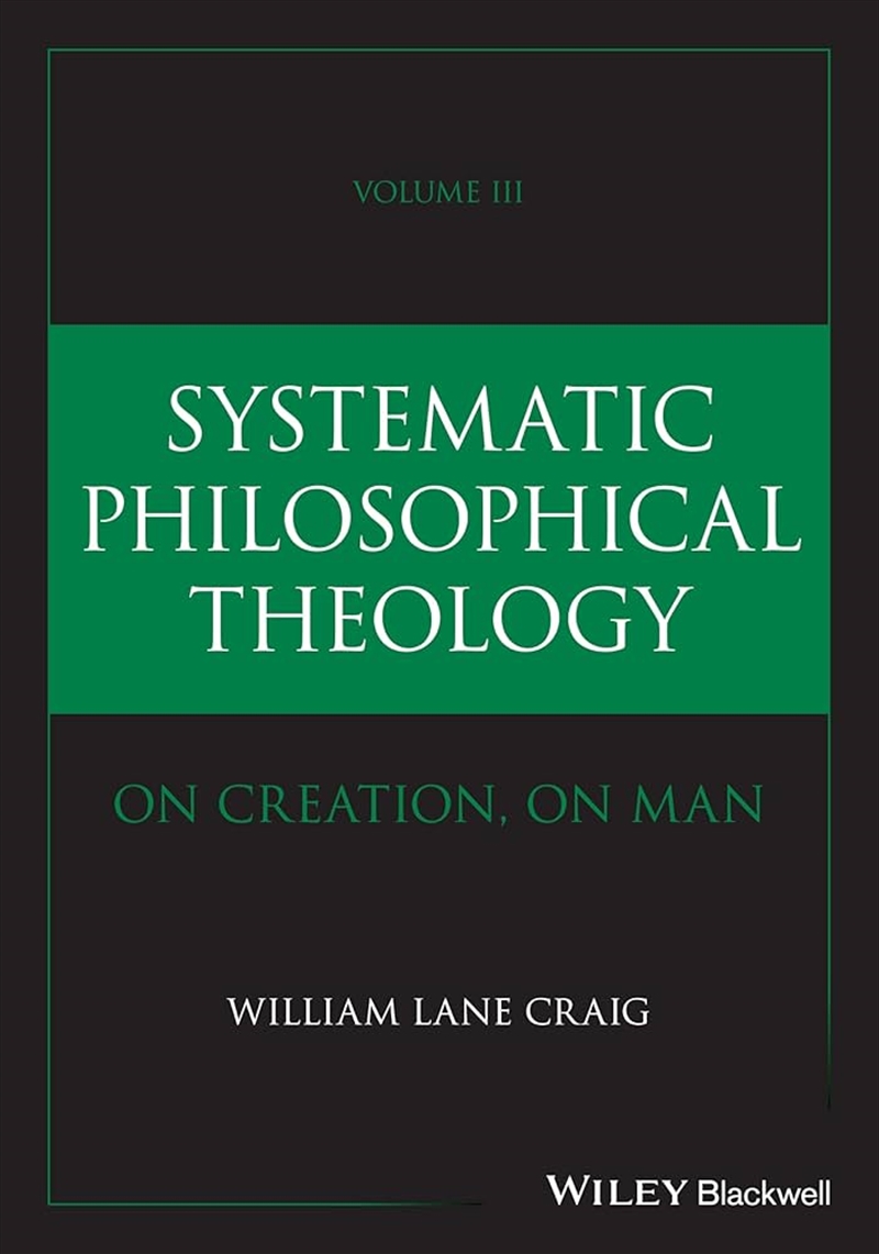 Systematic Philosophical Theology, Volume 3/Product Detail/Religion & Beliefs