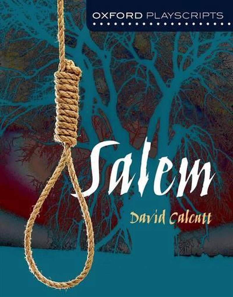 Oxford Playscripts: Salem/Product Detail/Literature & Poetry