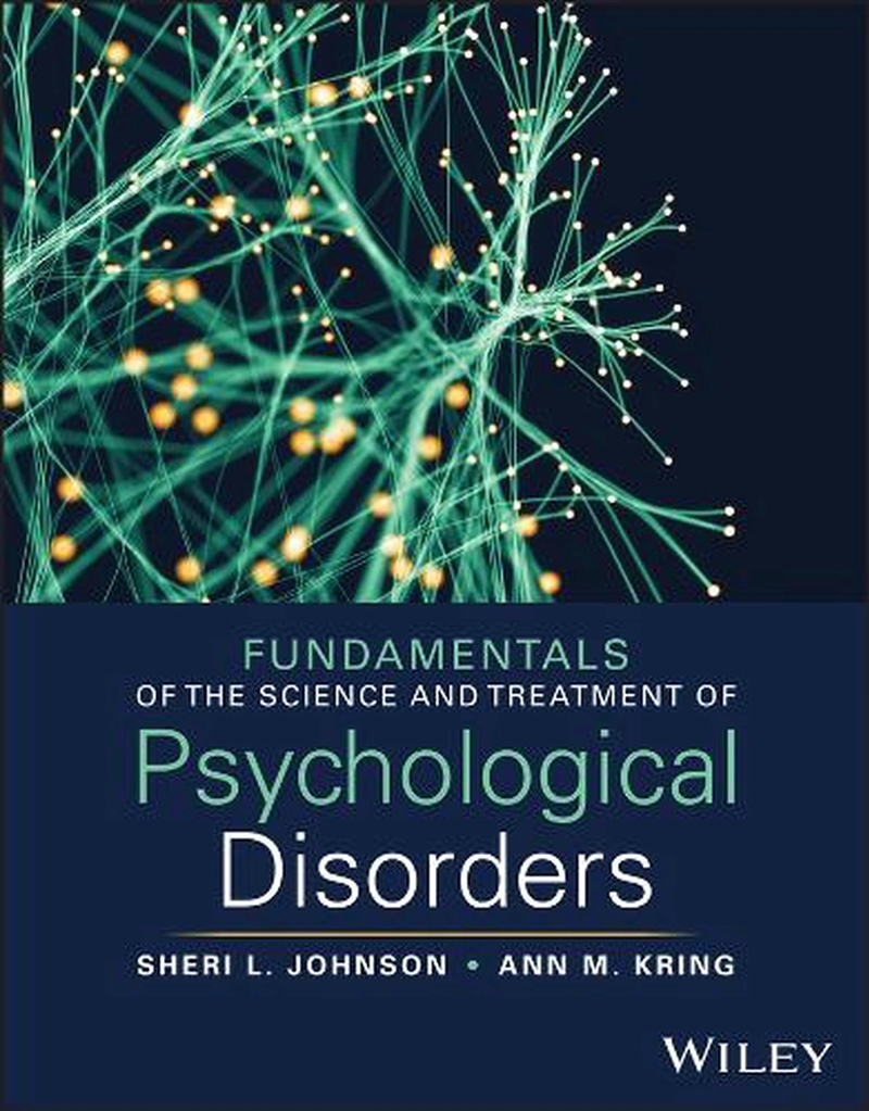Fundamentals Of The Science And Treatment Of Psychological Disorders, With Ebook Access Code/Product Detail/Psychology