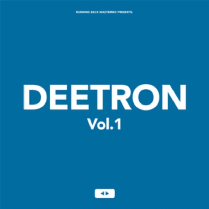 Running Back Mastermix: Deetron/Product Detail/Dance