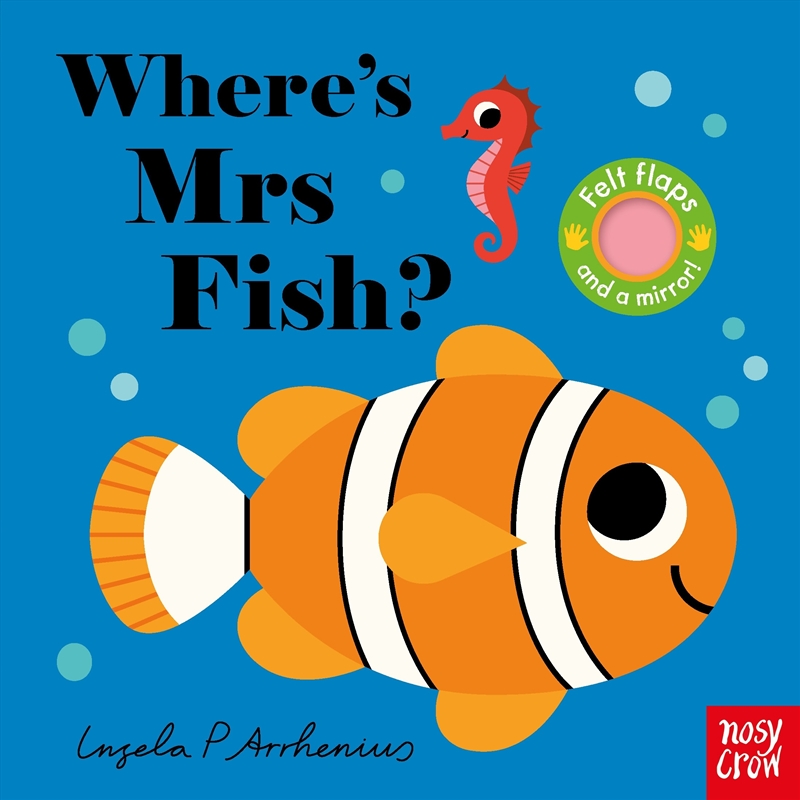 Where's Mrs Fish? (Felt Flaps)/Product Detail/Early Childhood Fiction Books