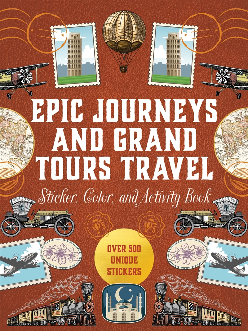 Epic Journeys and Grand Tours Travel Sticker, Color & Activity Book/Product Detail/Adults Activity Books