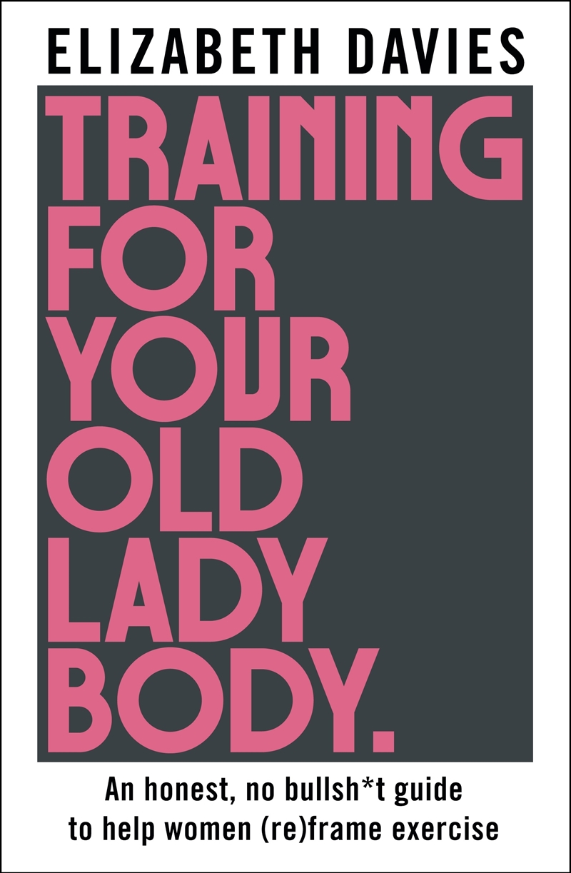 Training For Your Old Lady Body/Product Detail/Family & Health