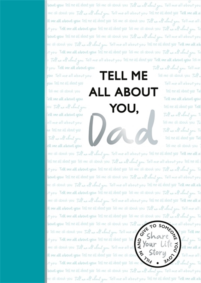 Tell Me All About You, Dad/Product Detail/Notebooks & Journals