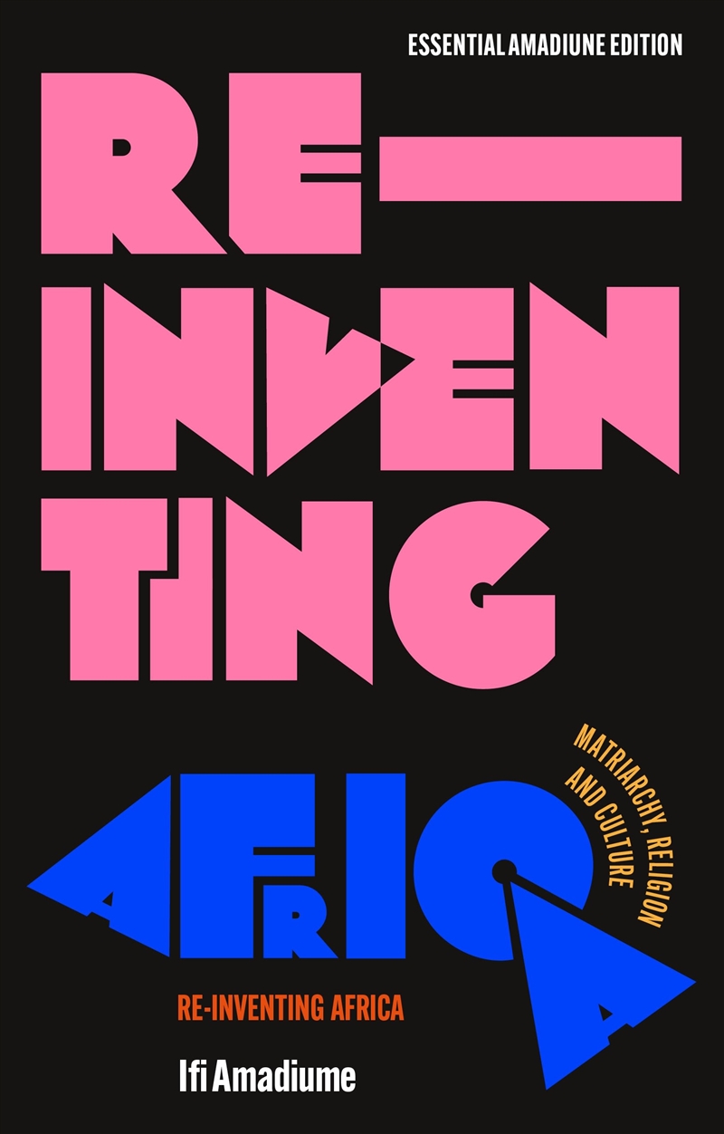 Re-Inventing Africa: Matriarchy, Religion and Culture/Product Detail/Society & Culture