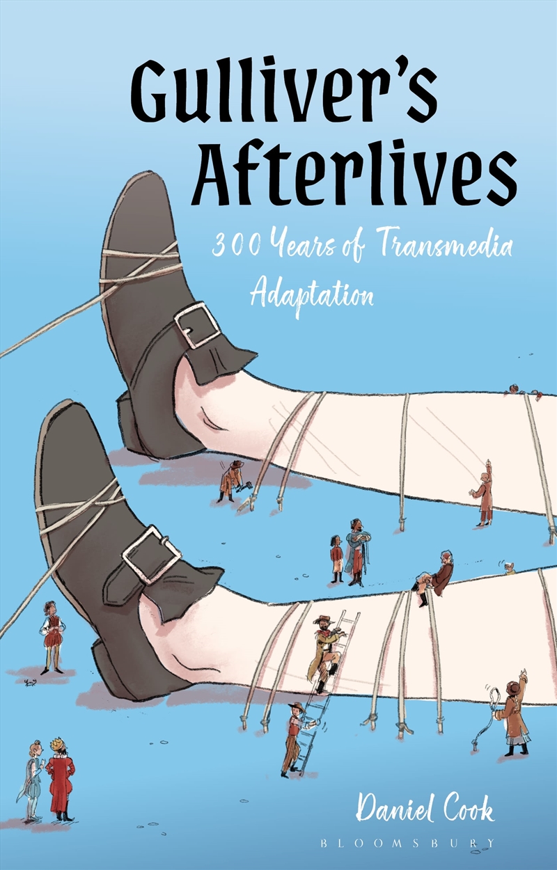 Gulliver's Afterlives: 300 Years of Transmedia Adaptation/Product Detail/Literature & Poetry