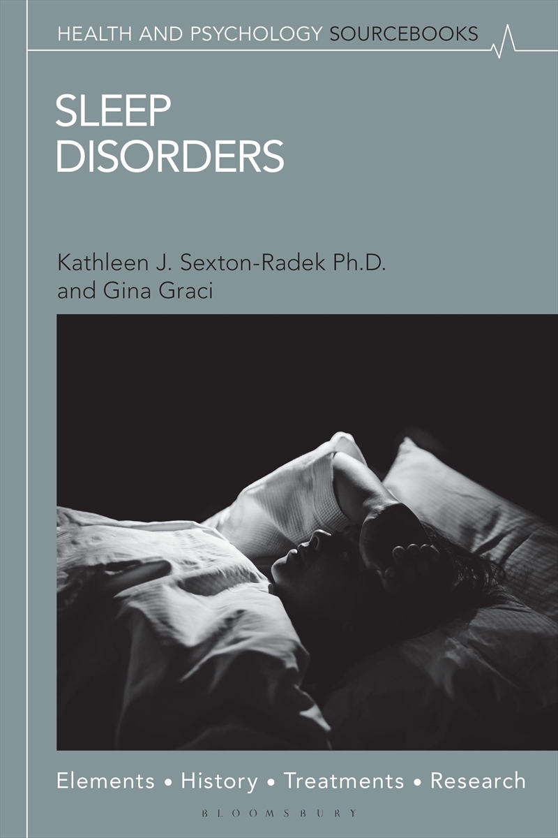 Sleep Disorders: Elements, History, Treatments, and Research/Product Detail/Family & Health