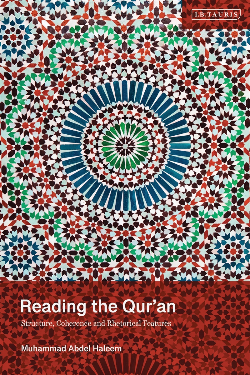 Reading the Qur'an: Structure, Coherence and Rhetorical Features/Product Detail/Religion & Beliefs