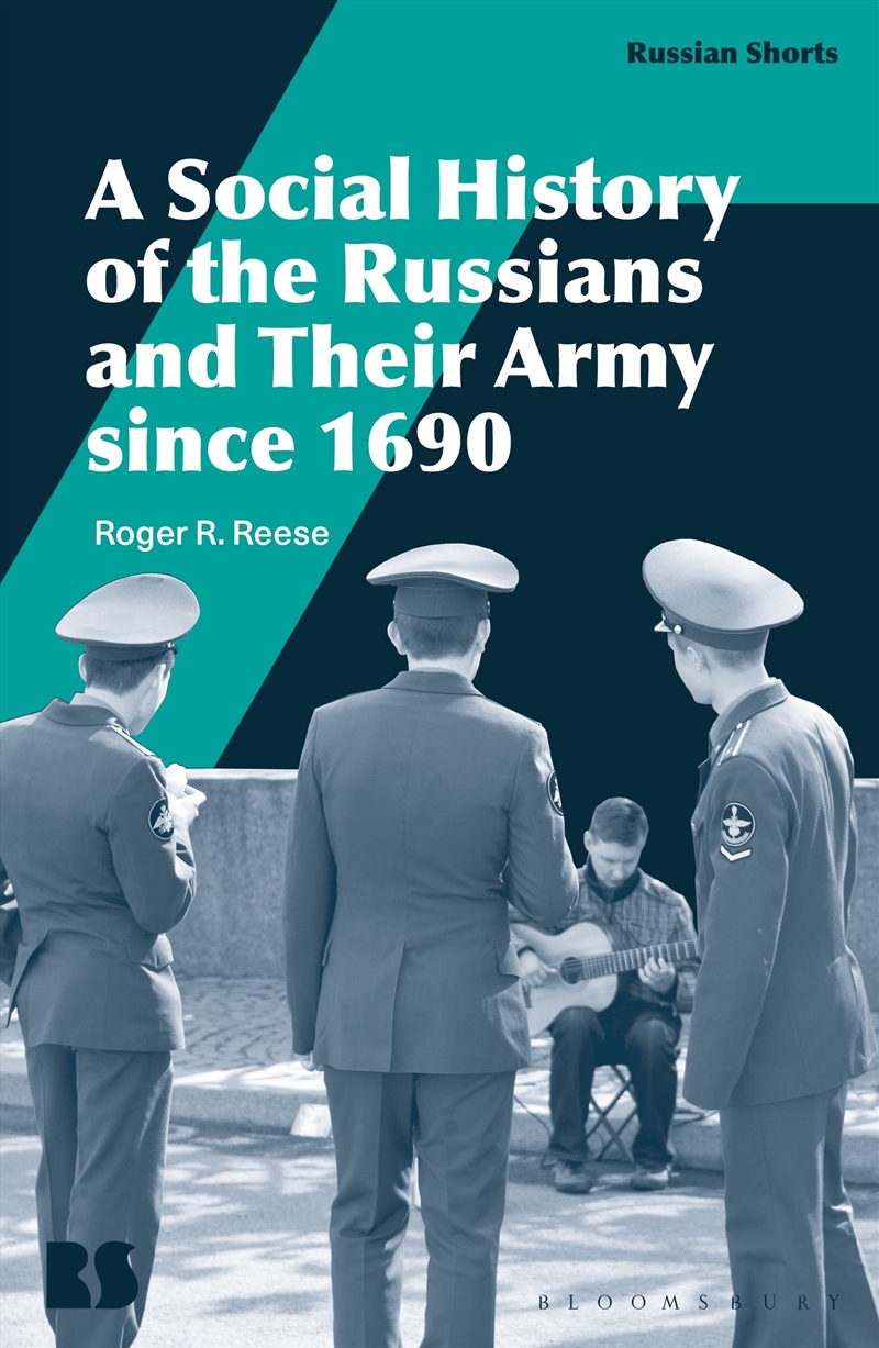 A Social History of the Russians and Their Army since 1690/Product Detail/History