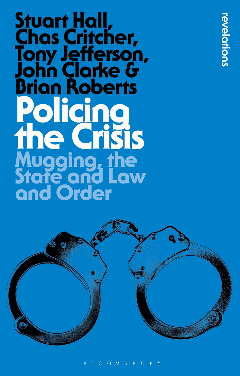Policing the Crisis: Mugging, the State and Law and Order/Product Detail/True Crime