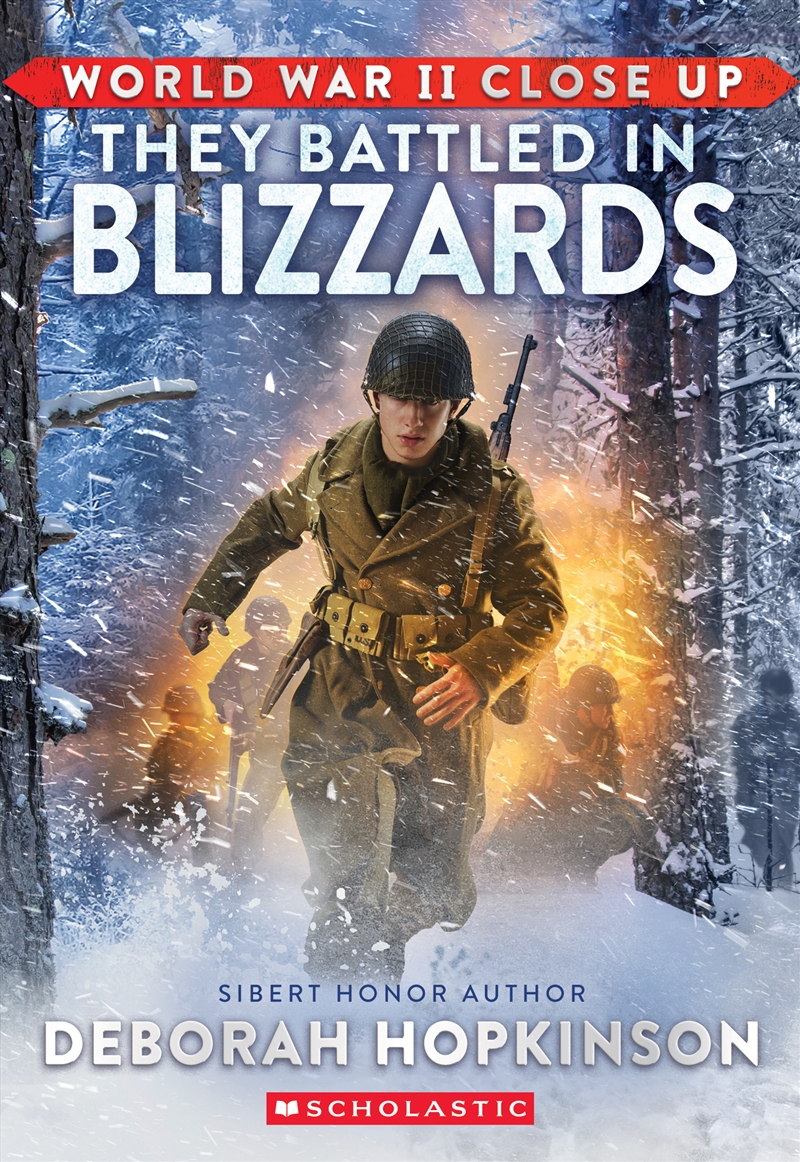 They Battled in Blizzards (World War II Close Up)/Product Detail/Childrens Fiction Books