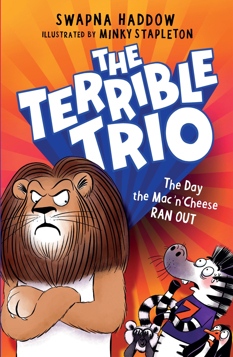 The Day the Mac 'n' Cheese Ran Out (The Terrible Trio #2)/Product Detail/Childrens Fiction Books