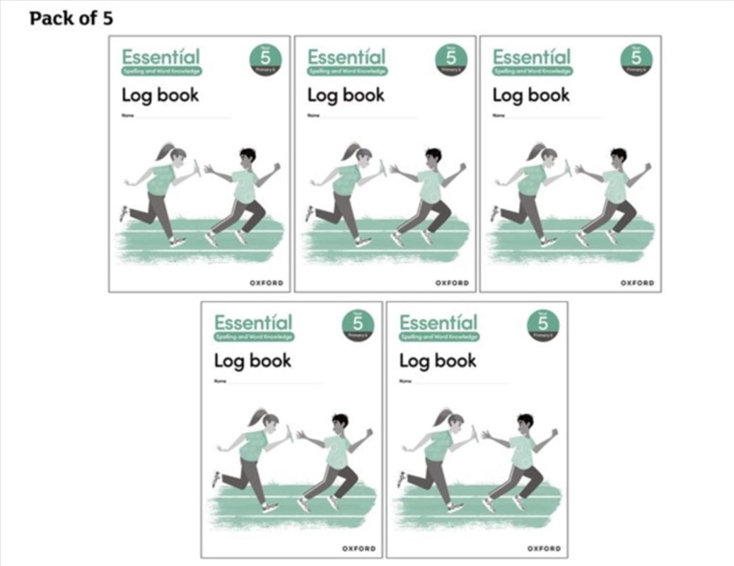 Essential Spelling And Word Knowledge: Year 5: Year 5 Log Book Pack Of 5/Product Detail/English