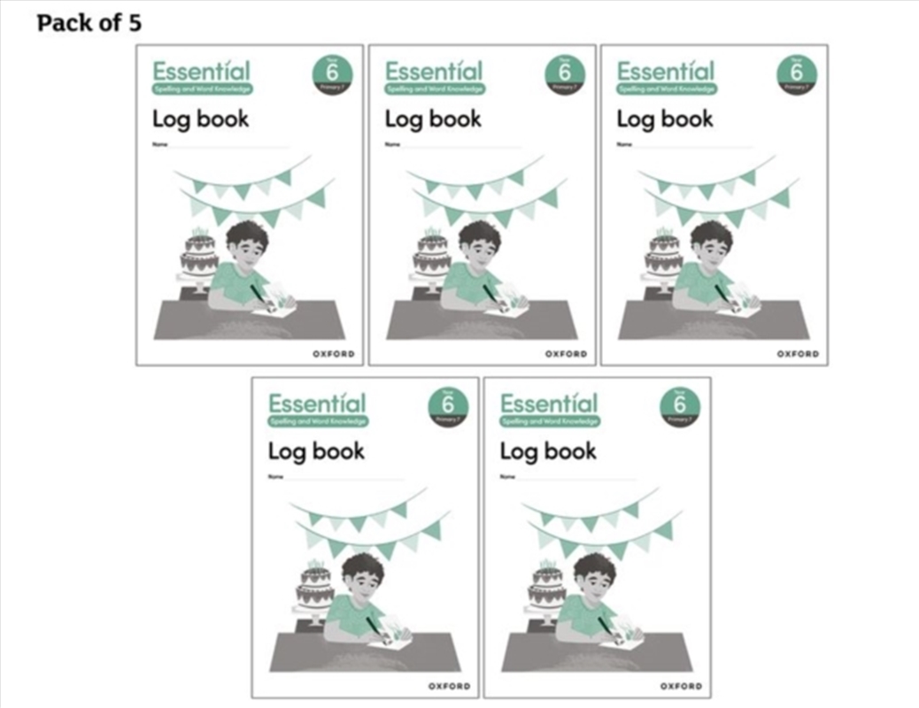 Essential Spelling And Word Knowledge: Year 6: Year 6 Log Book Pack Of 5/Product Detail/English