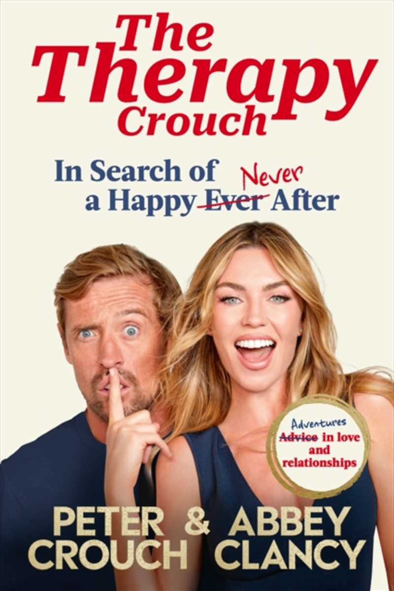 The Therapy Crouch : In Search Of Happy (N)Ever After/Product Detail/Self Help & Personal Development