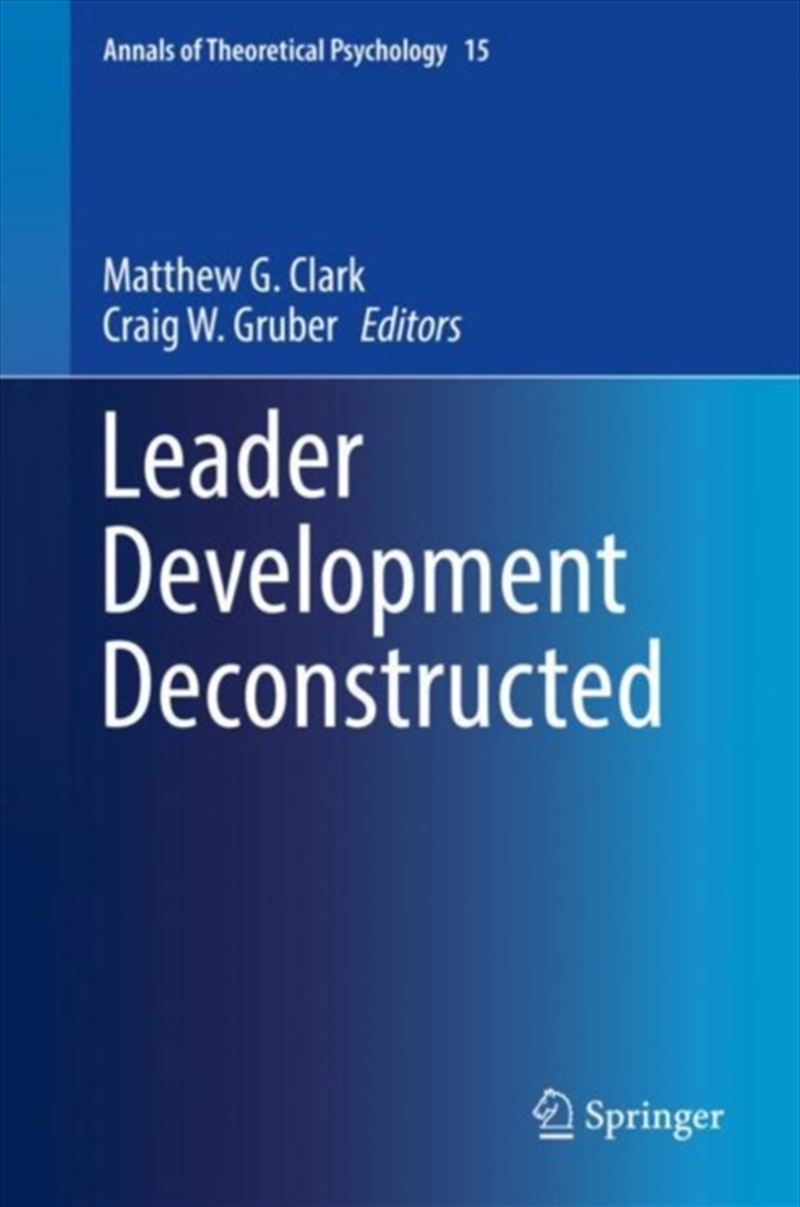 Leader Development Deconstructed/Product Detail/Society & Culture