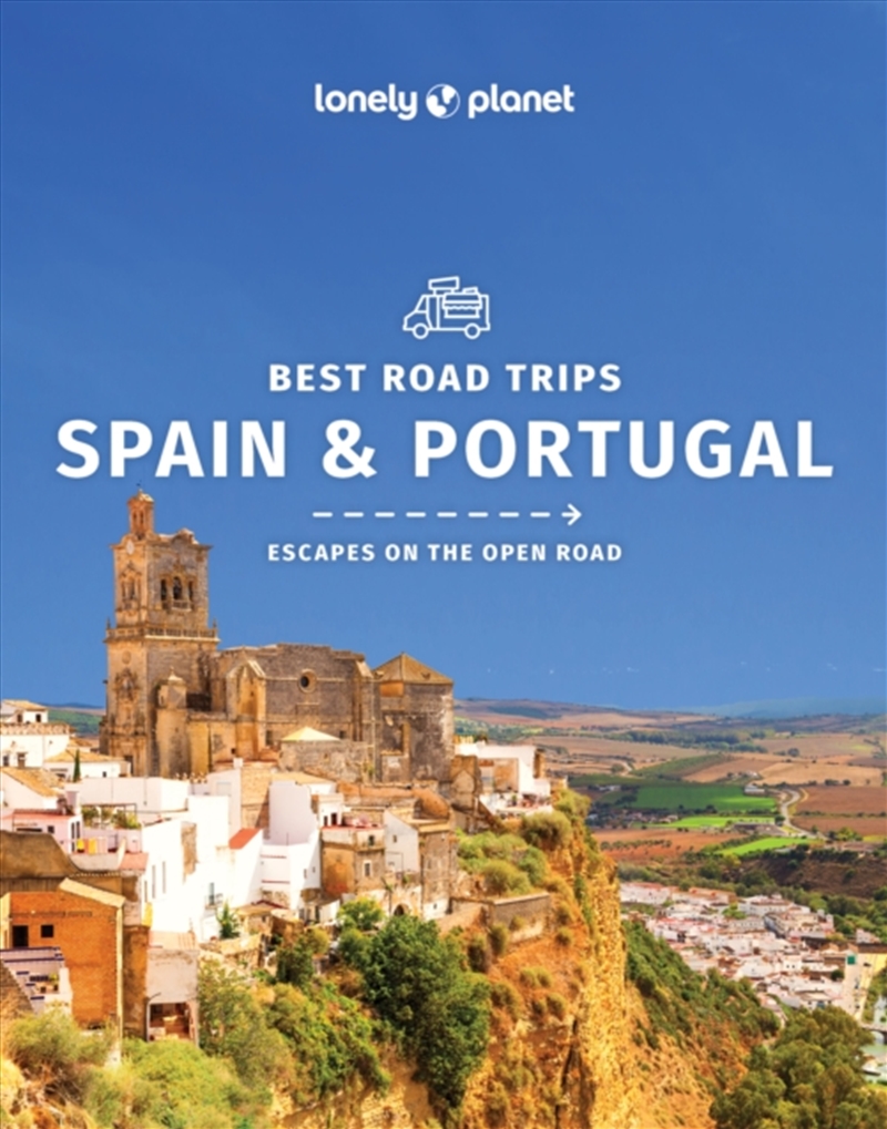 Lonely Planet Best Road Trips Spain & Portugal/Product Detail/Travel & Holidays