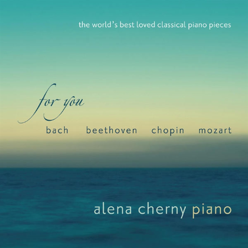 For You: The World's Best Loved Classical Piano Pieces/Product Detail/Classical