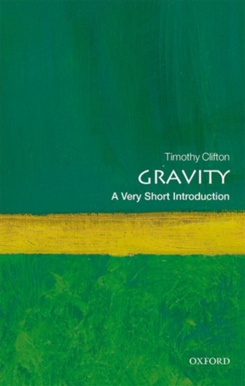 Gravity : A Very Short Introduction/Product Detail/Science