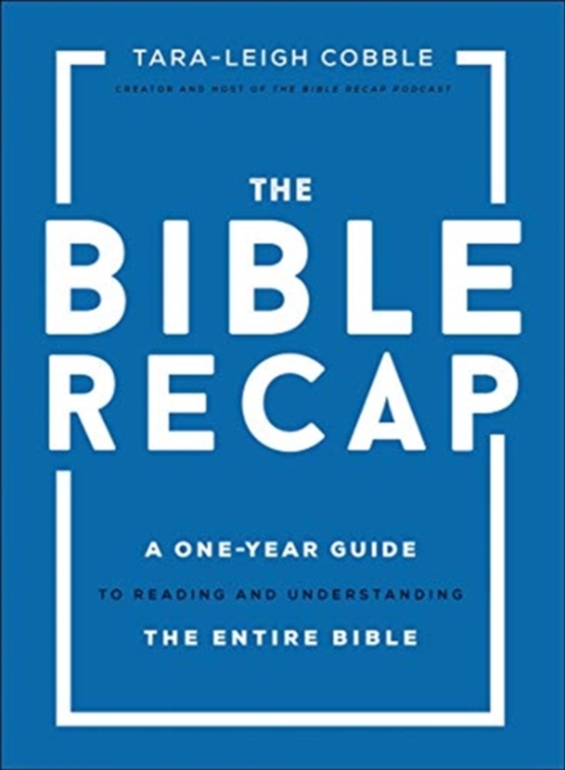 The Bible Recap – A One–Year Guide To Reading And Understanding The Entire Bible/Product Detail/Religion & Beliefs
