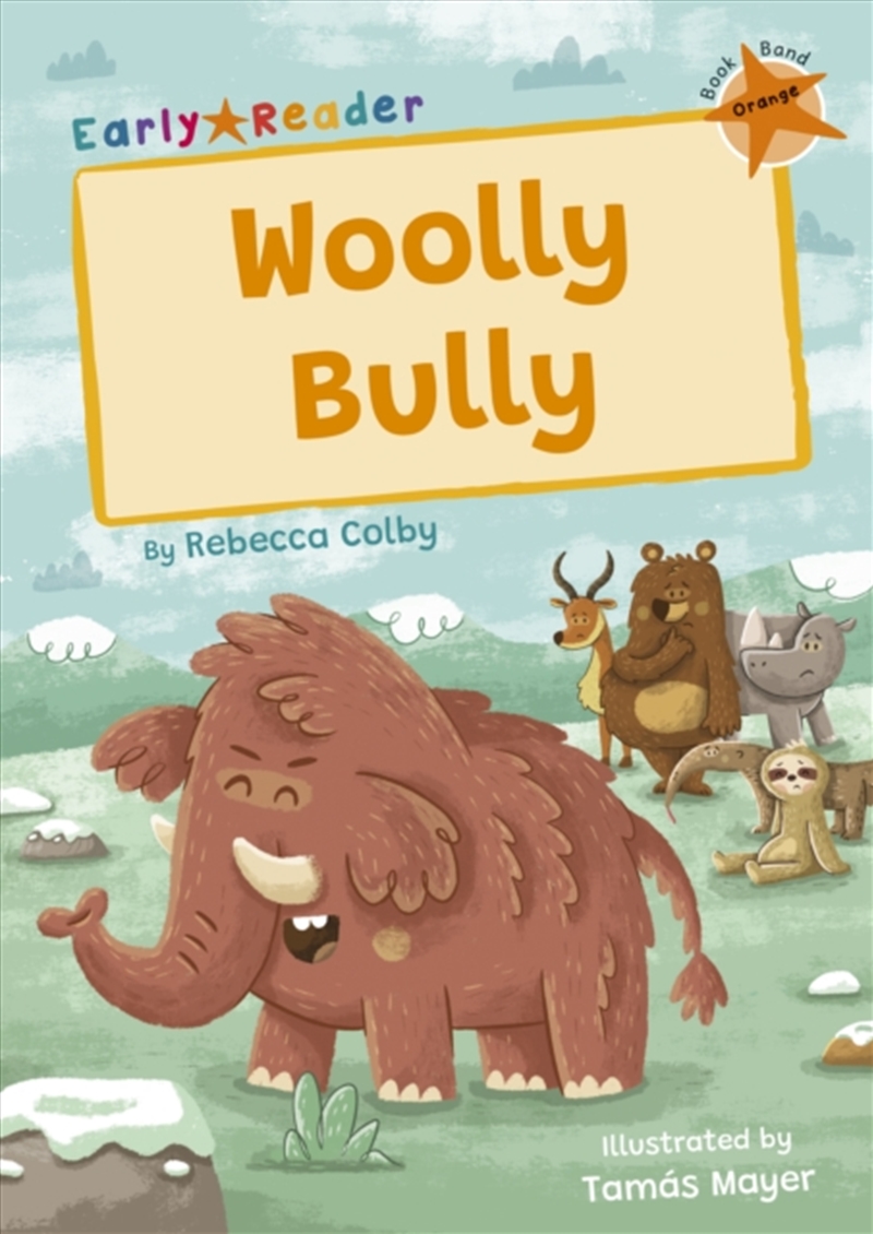 Woolly Bully : (Orange Early Reader)/Product Detail/English
