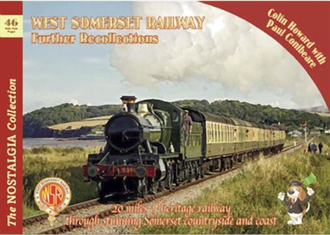 The Nostalgia Collection Volume 46 West Somerset Railway Further Recollections/Product Detail/Transportation