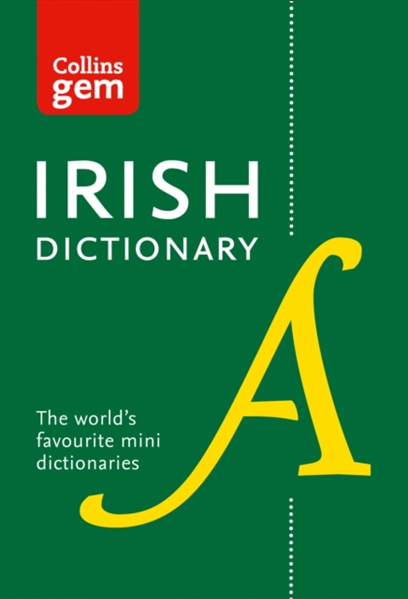 Irish Gem Dictionary : The World's Favourite Mini Dictionaries/Product Detail/Reference & Encylopaedias