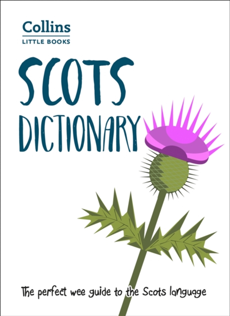 Scots Dictionary : The Perfect Wee Guide To The Scots Language/Product Detail/Reference & Encylopaedias
