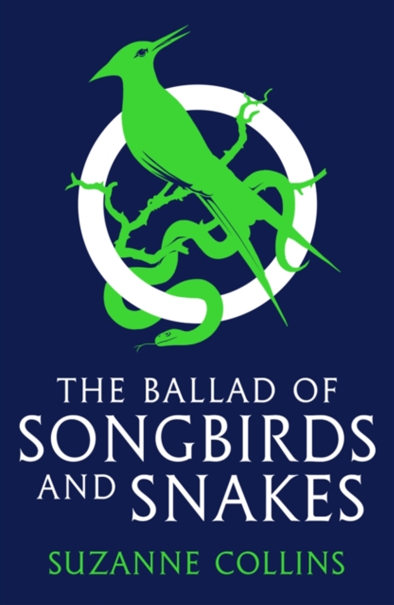 The Ballad Of Songbirds And Snakes (A Hunger Games Novel)/Product Detail/Young Adult Fiction