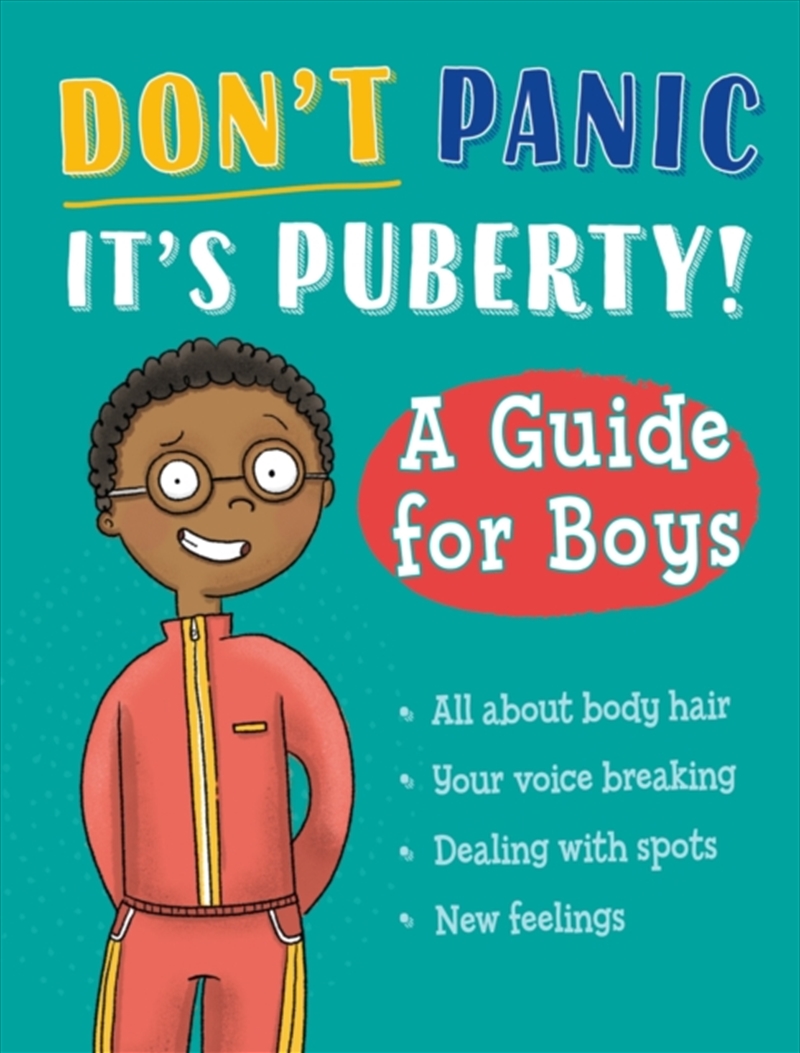 Don't Panic, It's Puberty!: A Guide For Boys/Product Detail/Childrens