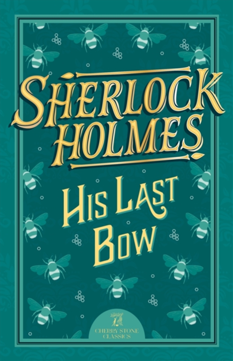 Sherlock Holmes: His Last Bow/Product Detail/Young Adult Fiction