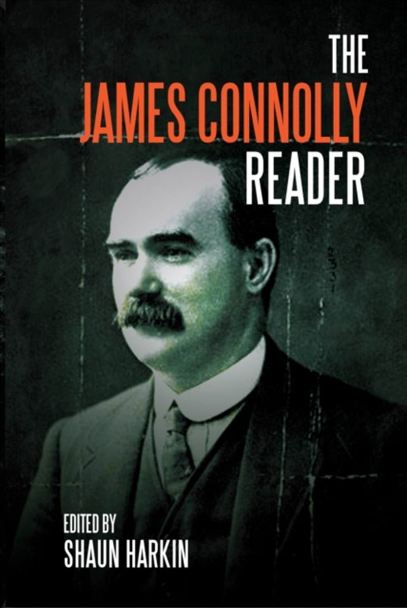 A James Connolly Reader/Product Detail/Politics & Government