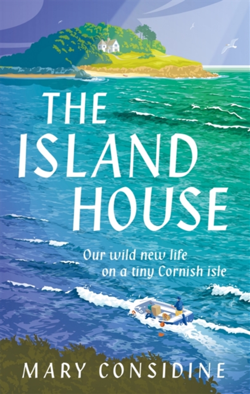 The Island House : Our Wild New Life On A Tiny Cornish Isle/Product Detail/Travel Writing