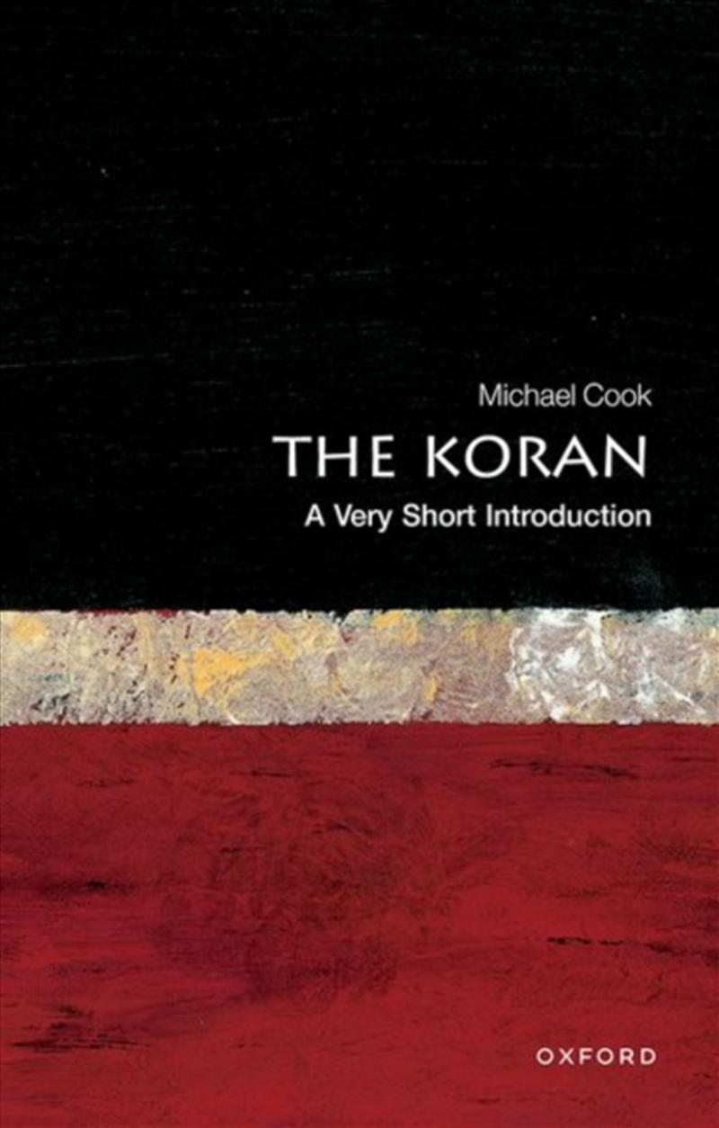 The Koran : A Very Short Introduction/Product Detail/Religion & Beliefs