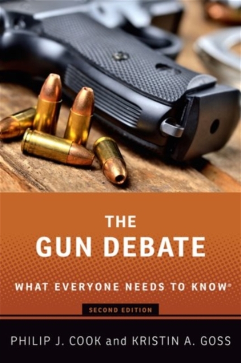 The Gun Debate : What Everyone Needs To Know/Product Detail/Politics & Government