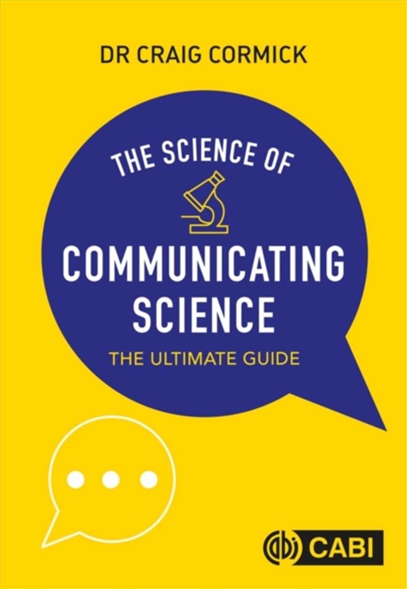The Science Of Communicating Science : The Ultimate Guide/Product Detail/Science