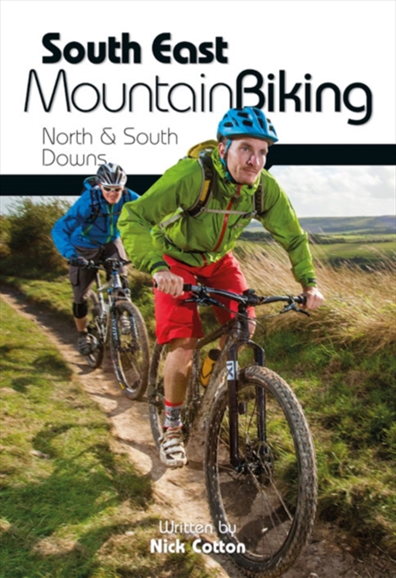 South East Mountain Biking : North & South Downs/Product Detail/Sport & Recreation