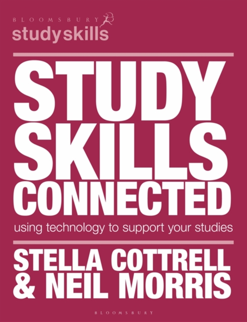 Study Skills Connected : Using Technology To Support Your Studies/Product Detail/Teaching