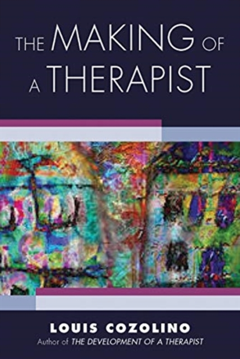 The Making Of A Therapist : A Practical Guide For The Inner Journey/Product Detail/Psychology