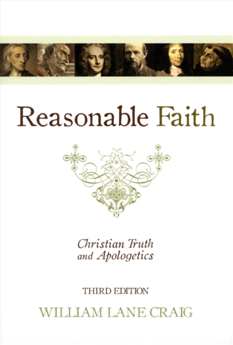 Reasonable Faith : Christian Truth And Apologetics (3rd Edition)/Product Detail/Religion & Beliefs