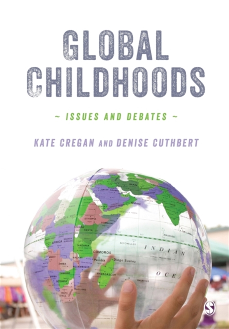 Global Childhoods : Issues And Debates/Product Detail/Society & Culture