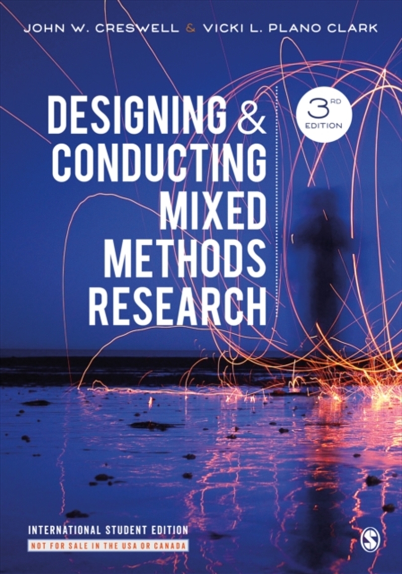 Designing And Conducting Mixed Methods Research - International Student Edition/Product Detail/Reference & Encylopaedias