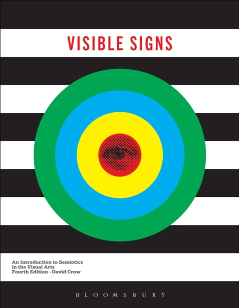 Visible Signs : An Introduction To Semiotics In The Visual Arts/Product Detail/Media
