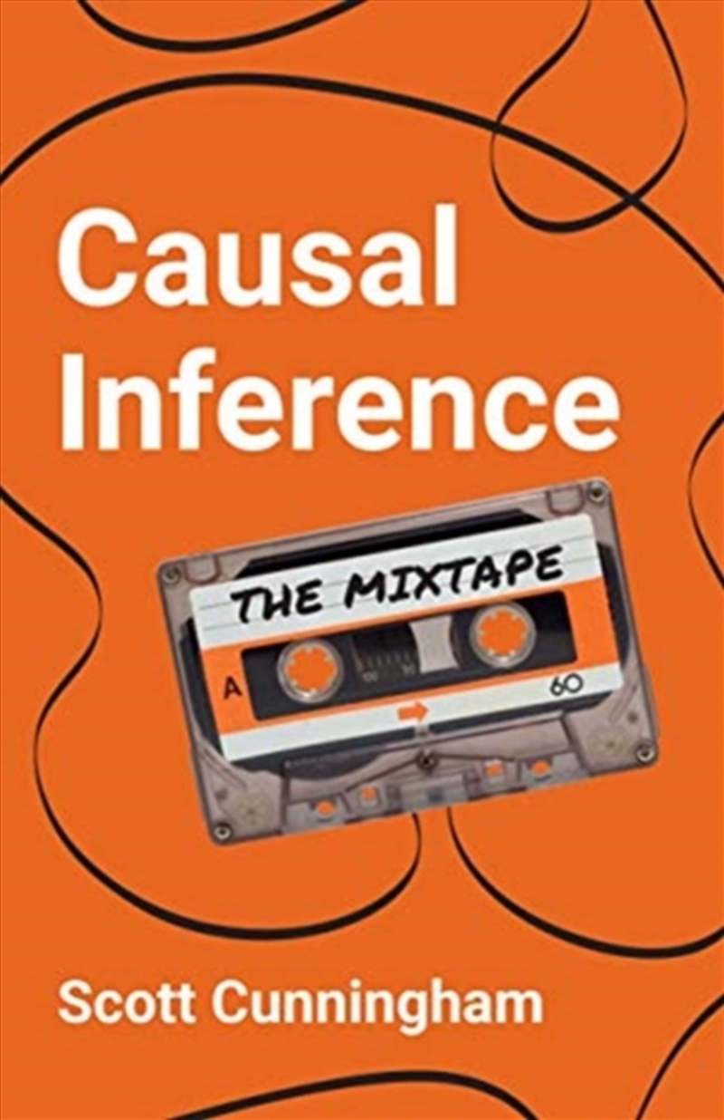 Causal Inference : The Mixtape/Product Detail/Society & Culture