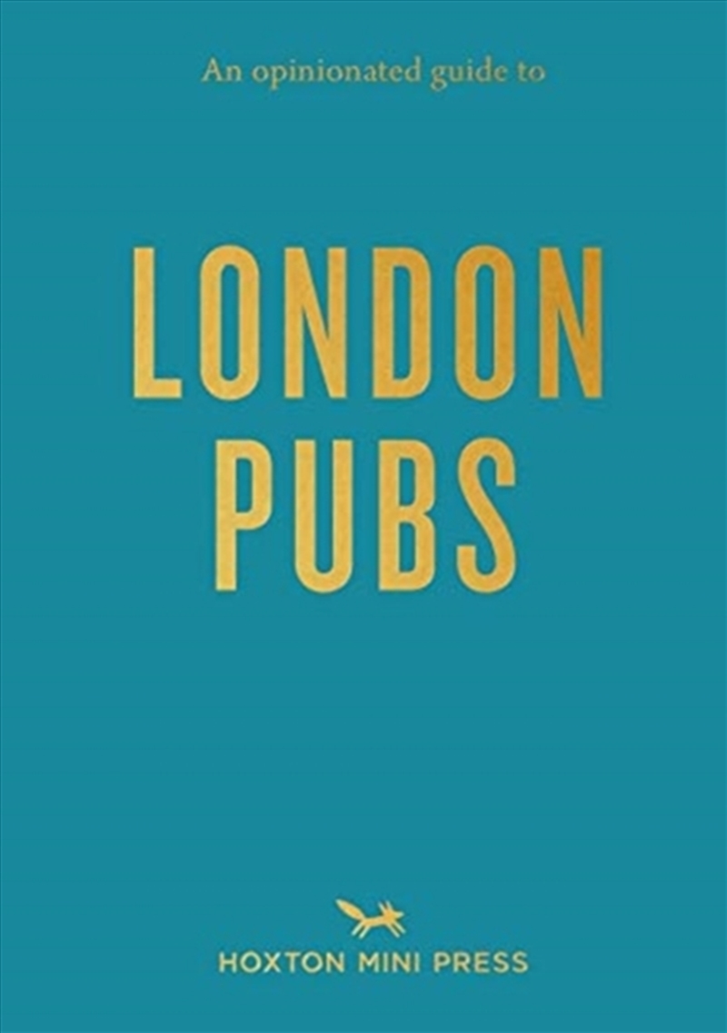 An Opinionated Guide To London Pubs/Product Detail/Travel & Holidays